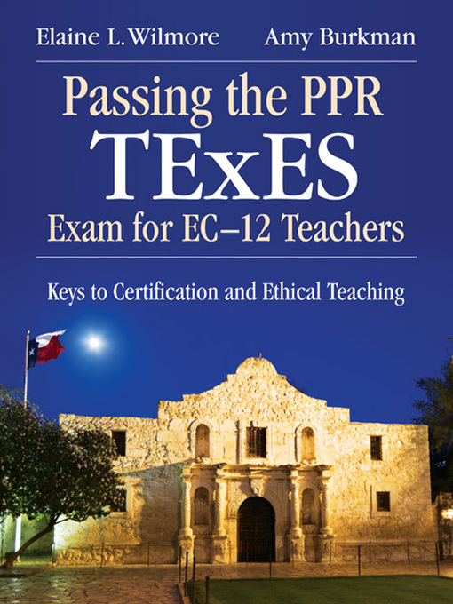 Title details for Passing the PPR TExES Exam for EC–12 Teachers by Amy Burkman - Available